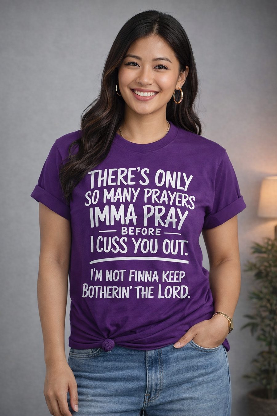Only So Many Prayers Imma Pray statement tee